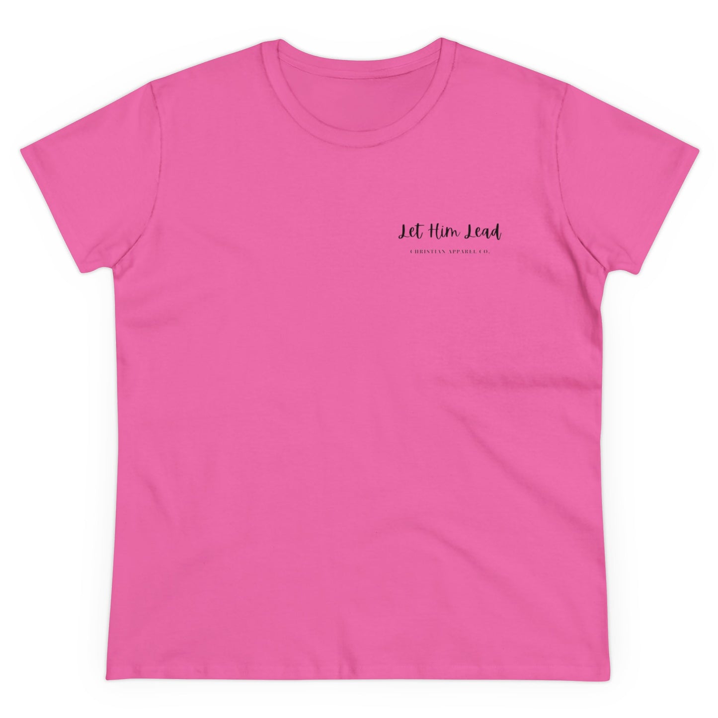 Let Him Lead Classic Shirt Women's