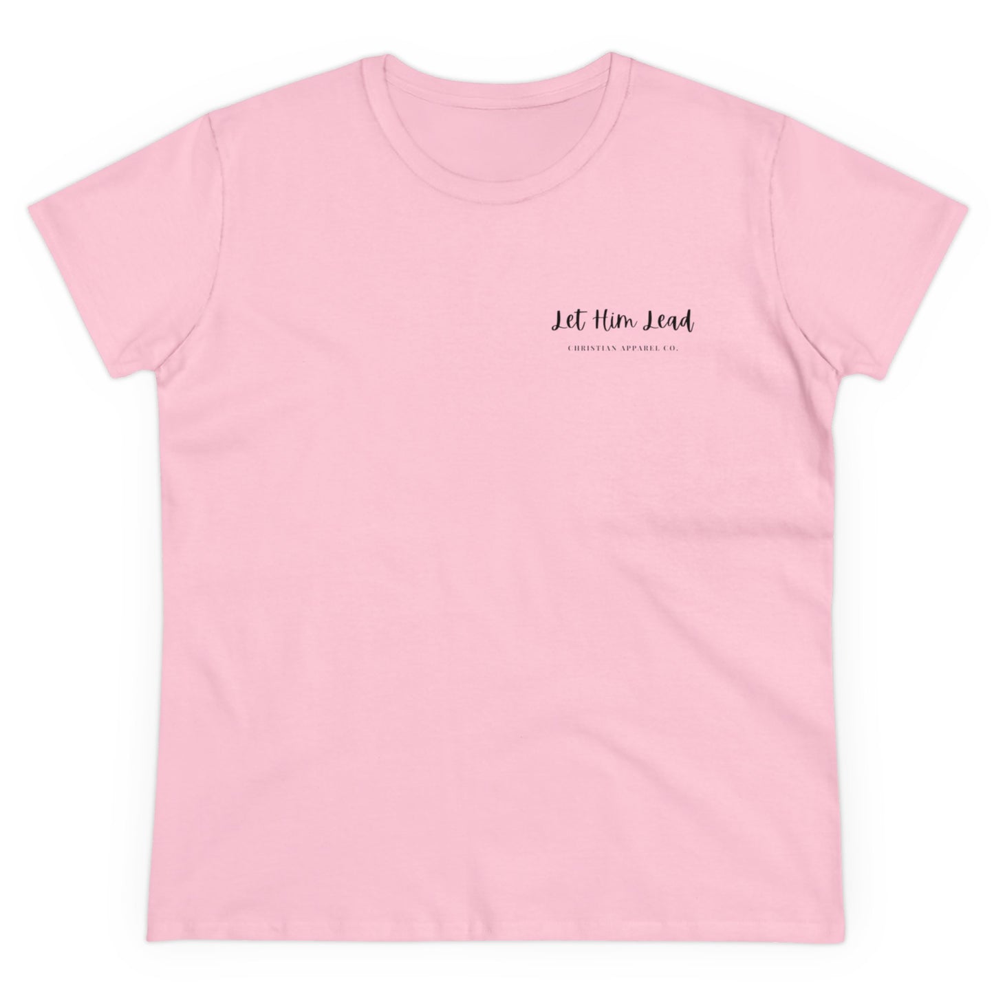 Let Him Lead Classic Shirt Women's